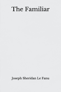 The Familiar