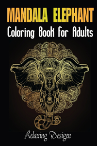 Elephant Mandala Coloring Book For Adults Relaxing Desigen