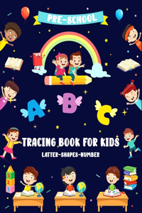 Preschool tracing book for kids Latter-Shape-Number