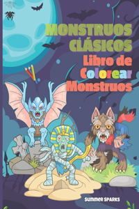 Monstruos Clásicos. Libro de Colorear Monstruos