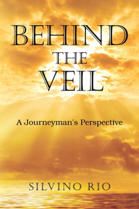 Behind the Veil