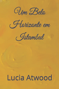 Um Belo Horizonte em Istambul