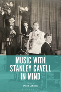 Music with Stanley Cavell in Mind