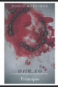 O Fim... E O