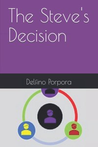The Steve's Decision
