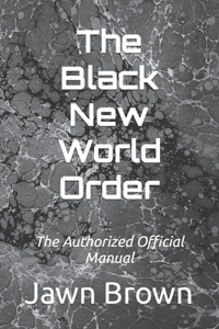 Black New World Order
