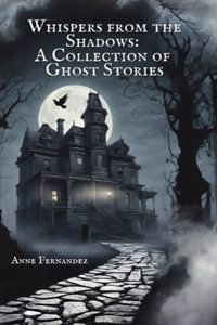 Whispers from the Shadows