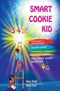 Smart Cookie Kid pre 3-4 ročné deti Pracovný zosit rozvoja 4A