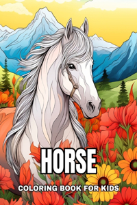 Horse Coloring Book for Kids