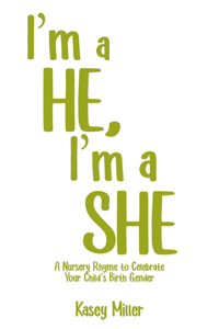 I'm a HE, I'm a SHE