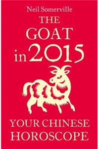 The Goat in 2015: Your Chinese Horoscope