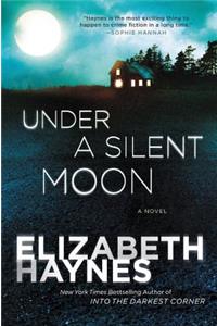 Under a Silent Moon