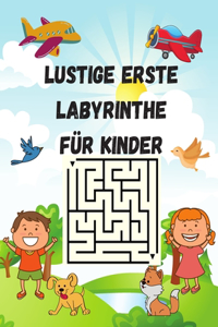 Lustige erste Labyrinthe für Kinder: Labyrinth-Lern-Aktivitätsbuch für Kinder von 4-6 bis 6-8 Jahren, Arbeitsbuch für Spiele, Rätsel und Problemlösungsaufgaben