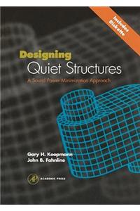 Designing Quiet Structures
