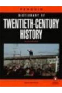 Penguin Dictionary of Twentieth Century History