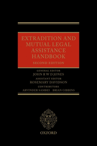 Extradition and Mutual Legal Assistance Handbook