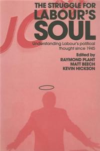 The Struggle for Labour's Soul