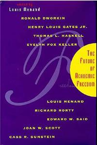 The Future of Academic Freedom