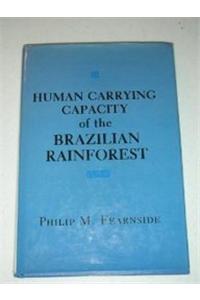 Human Carrying Capacity of the Brazilian Rainforest