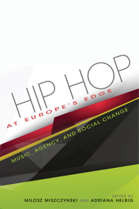 Hip Hop at Europe's Edge