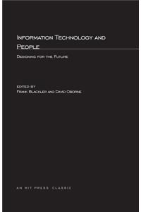 Information Technology and People: Designing for the Future