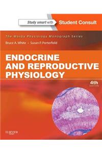 Endocrine and Reproductive Physiology with Access Code