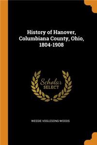 History of Hanover, Columbiana County, Ohio, 1804-1908