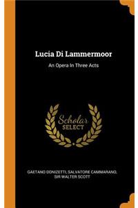 Lucia Di Lammermoor