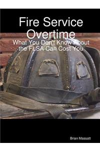 Fire Service Overtime