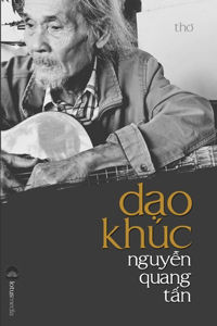 DẠo Khúc NguyỄn Quang TẤn