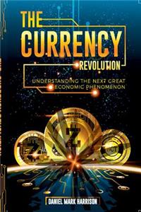 Currency Revolution