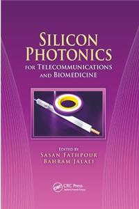 Silicon Photonics for Telecommunications and Biomedicine