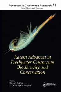 Recent Advances in Freshwater Crustacean Biodiversity and Conservation