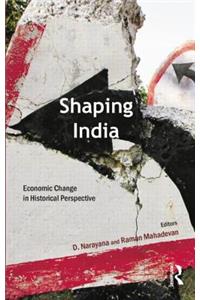 Shaping India