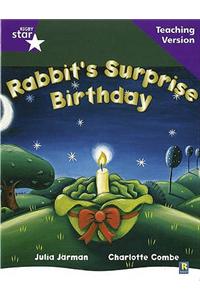 Rigby Star Guided Reading Purple Level: Rabbit's Surprise Birthday Teaching Version