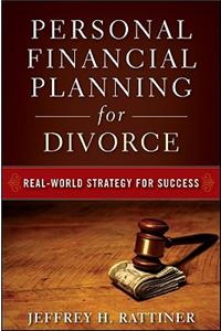 Personal Financial Planning for Divorce