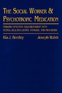 Social Worker and Psychotropic Medication