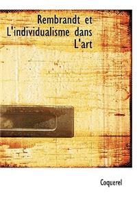 Rembrandt Et L'Individualisme Dans L'Art