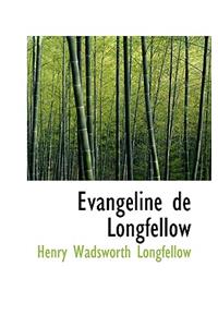 Évangéline de Longfellow