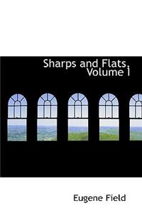 Sharps and Flats, Volume I
