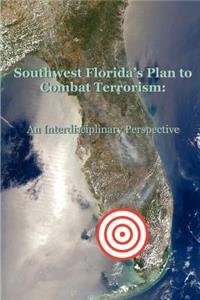 Southwest Florida's Plan to Combat Terrorism