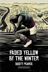 faded yellow by the winter