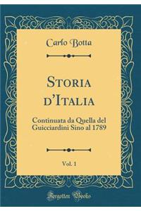 Storia d'Italia, Vol. 1