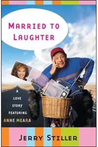 Married to Laughter