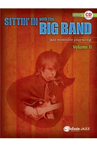 Sittin' in with the Big Band, Vol 2