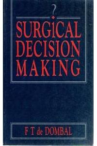 SURGICAL DECISION MAKING