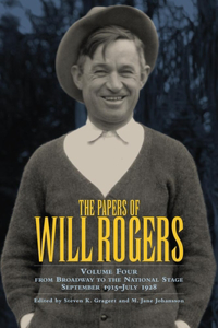 Papers of Will Rogers, Volume 4