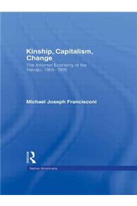 Kinship, Capitalism, Change