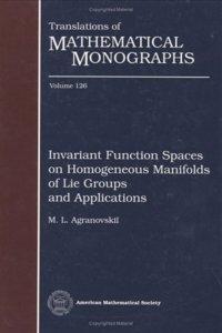 Invariant Function Spaces on Homogenous Manifolds of Lie Groups and Applications