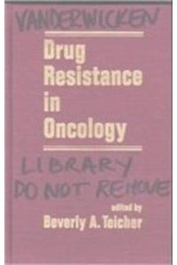 Drug Resistance in Oncology